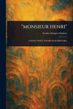 "Monsieur Henri"