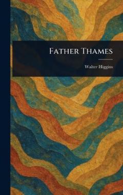 Coperta cărții Father Thames