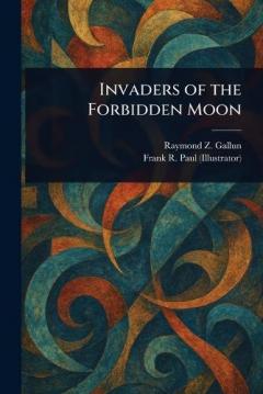 Coperta cărții Invaders of the Forbidden Moon