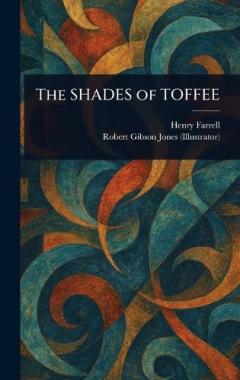 Coperta cărții The SHADES of TOFFEE