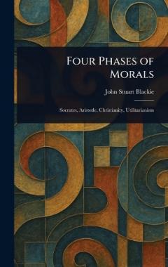 Four Phases of Morals