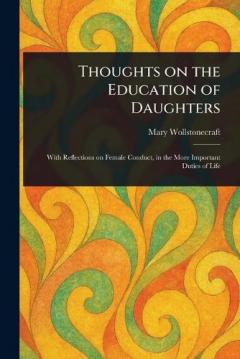 Thoughts on the Education of Daughters