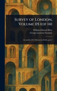 Coperta cărții Survey of London, Volume 05 (of 14)