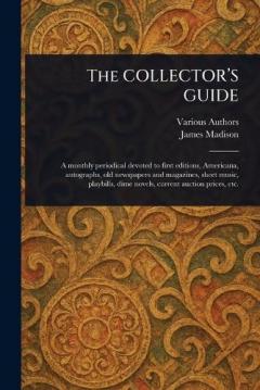 The COLLECTOR'S GUIDE
