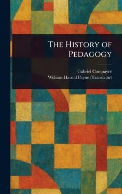 Coperta cărții The History of Pedagogy
