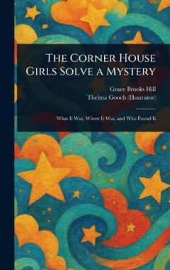 Coperta cărții The Corner House Girls Solve a Mystery