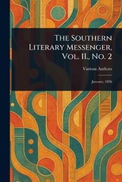 The Southern Literary Messenger, Vol. II., No. 2