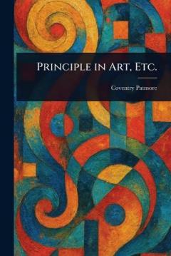 Principle in Art, Etc.