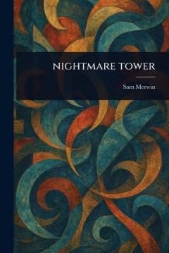 Coperta cărții Nightmare Tower