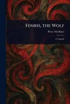 Coperta cărții Fenris, the Wolf
