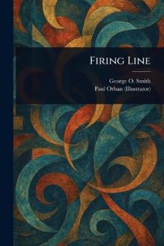 Coperta cărții Firing Line