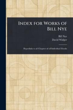 Coperta cărții Index for Works of Bill Nye