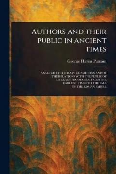 Coperta cărții Authors and Their Public in Ancient Times
