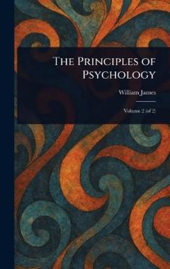 The Principles of Psychology