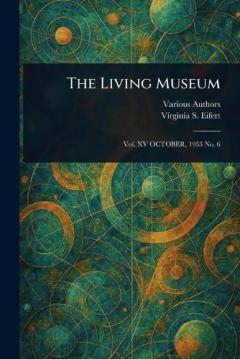 The Living Museum