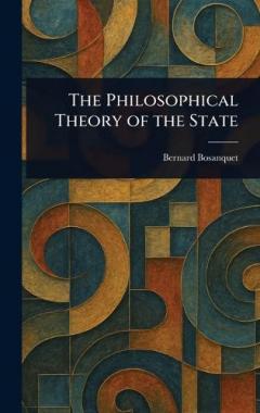 Coperta cărții The Philosophical Theory of the State