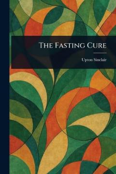 The Fasting Cure