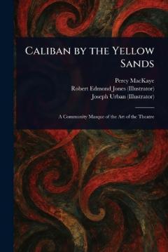 Coperta cărții Caliban by the Yellow Sands