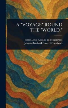 Coperta cărții A *Voyage* Round the *World.*
