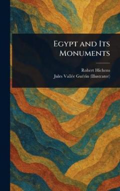 Egypt and Its Monuments