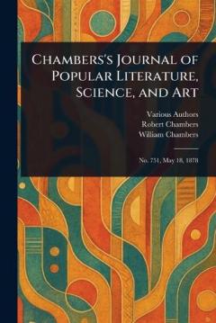 Chambers's Journal of Popular Literature, Science, and Art