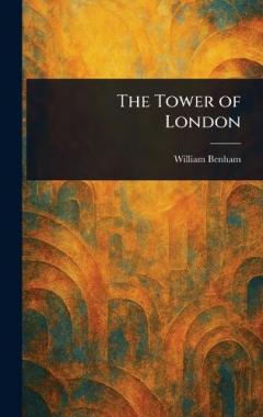 Coperta cărții The Tower of London