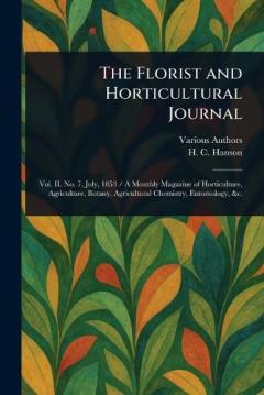 The Florist and Horticultural Journal