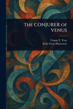 Coperta cărții The CONJURER of VENUS