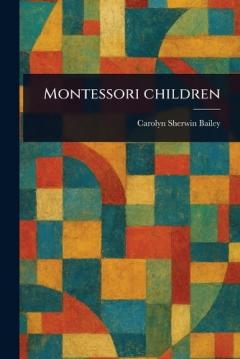 Coperta cărții Montessori Children