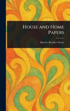 House and Home Papers