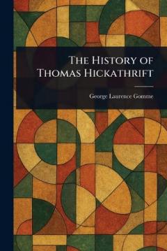 Coperta cărții The History of Thomas Hickathrift