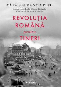 Revolutia romana pentru tineri 