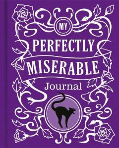 My Perfectly Miserable Journal