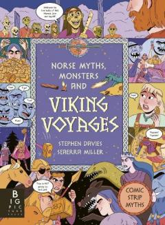 Coperta cărții Norse Myths, Monsters and Viking Voyages