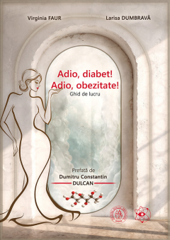 Adio, diabet! Adio, obezitate!