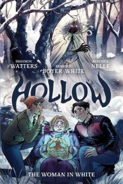 Coperta cărții Hollow: The Woman in White OGN