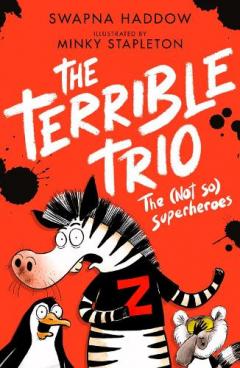(Not So) Superheroes (the Terrible Trio #1)