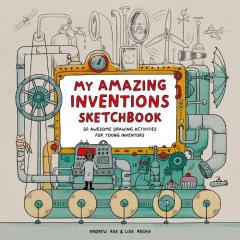 My Amazing Inventions Sketchbook