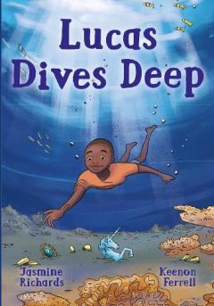 Coperta cărții Lucas Dives Deep
