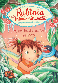 Rubinia Inima-Minunata. Misteriosul vrajitor al ghetii