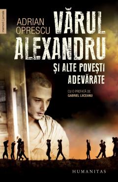 Varul Alexandru si alte povesti adevarate
