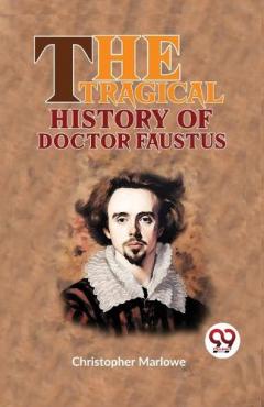 Tragical History of Doctor Faustus