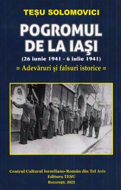 Pogromul de la Iasi (26 iunie 1941-6 iulie 1941)