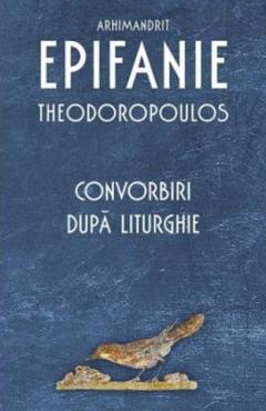 Convorbiri dupa Liturghie