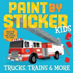 Paint by Sticker Kids: Vehicles
