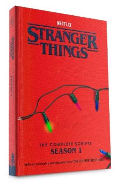 Coperta cărții Stranger Things: The Complete Scripts, Season 1