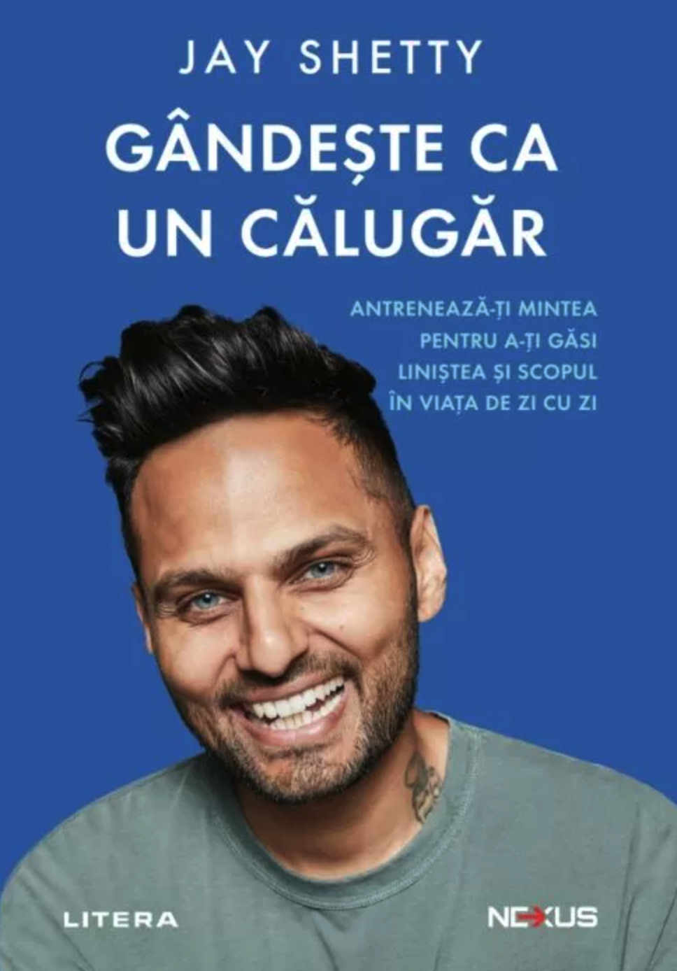 Gandeste ca un calugar - Jay Shetty