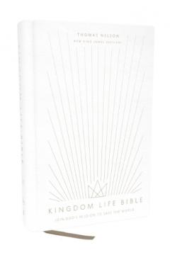 Kingdom Life Bible: Joining God's Mission to Save the World (NKJV, Hardcover, Red Letter, Comfort Print)