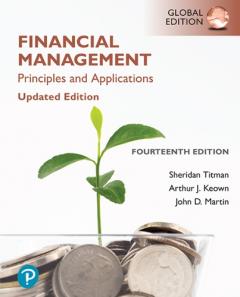 Coperta cărții Financial Management: Principles and Applications, Updated Edition, Global Edition
