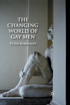 Changing World of Gay Men